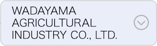 WADAYAMA AGRICULTURAL INDUSTRY CO., LTD.